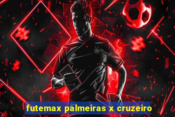 futemax palmeiras x cruzeiro